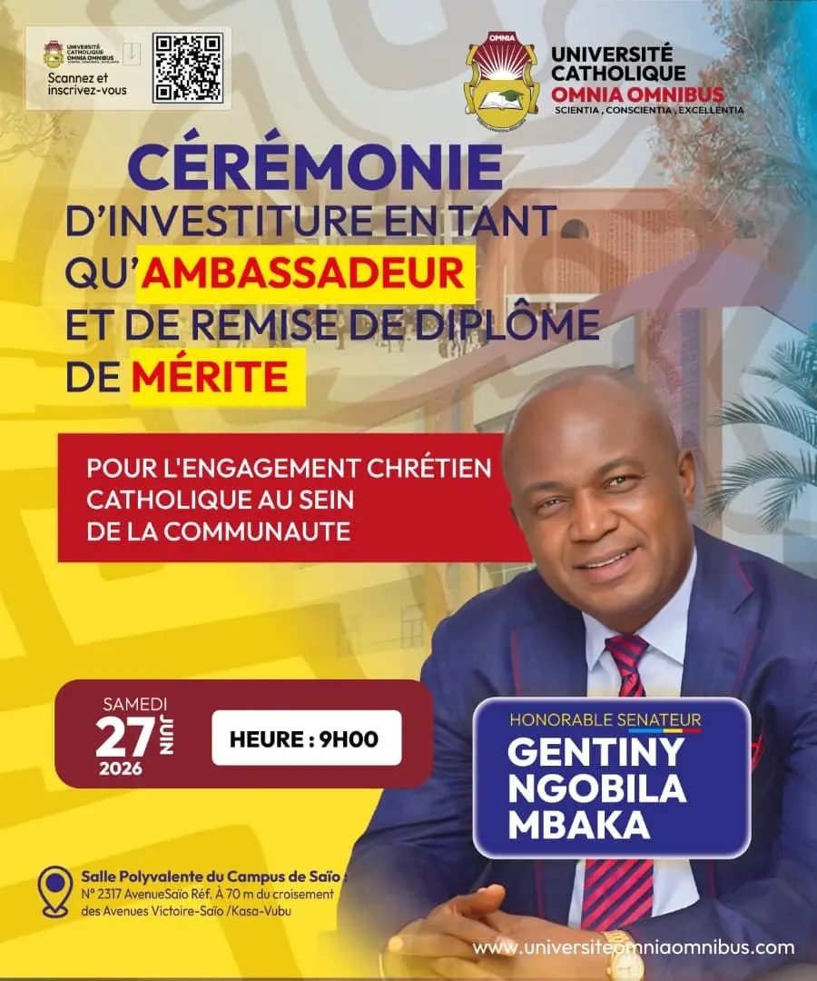 Distinction Honorifique : l’Université Catholique Omnia Omnibus élève Gentiny Ngobila Mbaka au rang des ambassadeurs Distinction Honorifique : l’Université Catholique Omnia Omnibus élève Gentiny Ngobila Mbaka au rang des ambassadeurs